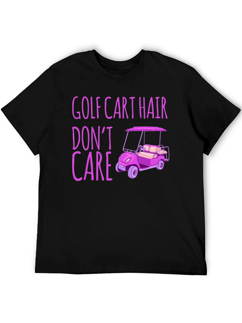Golf Cart Hair Dont Care Graphic Tee
