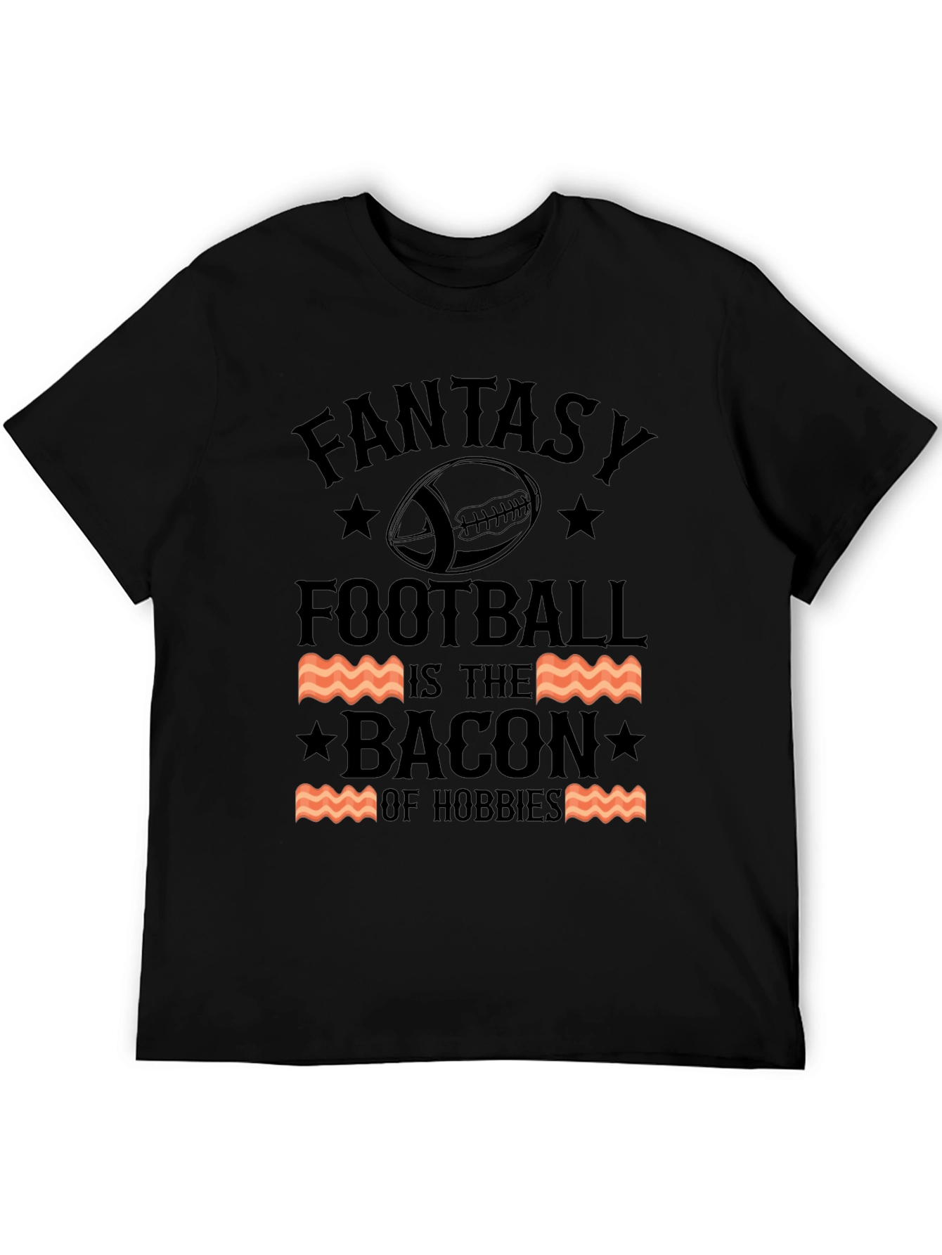 Fantasy Football Bacon Hobbies Graphic Tee