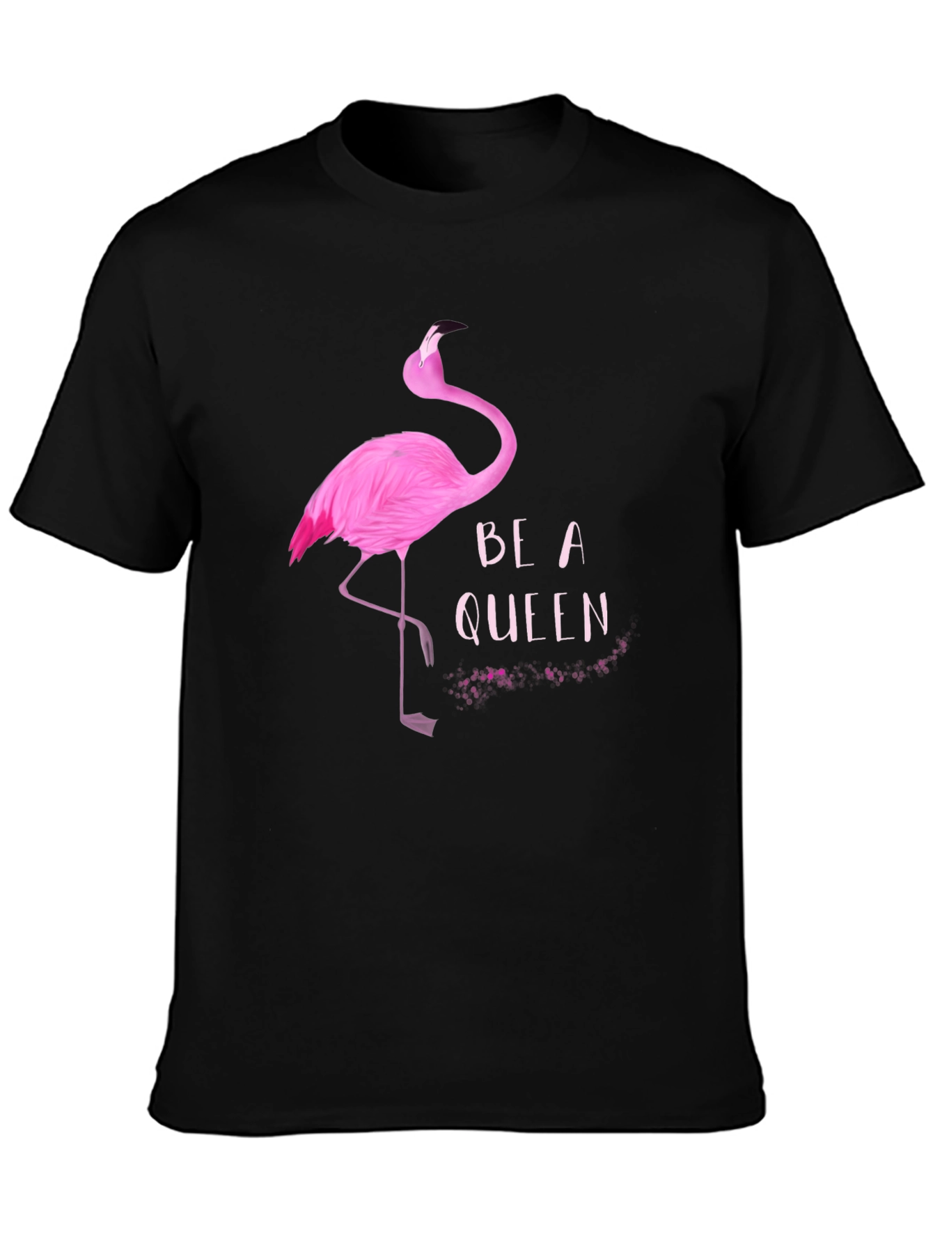 Be a Queen Flamingo Graphic T-Shirt