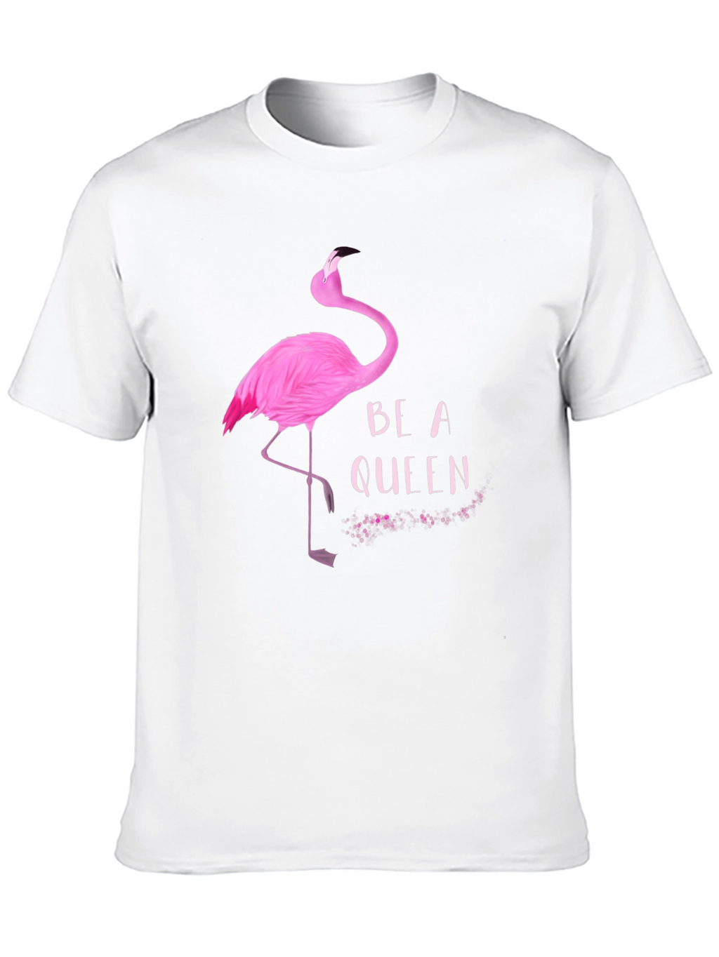 Be a Queen Flamingo Graphic T-Shirt