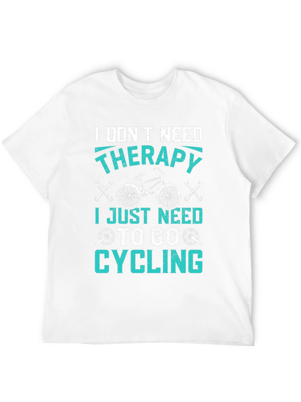 Funny Cycling T-Shirt: I Dont Need Therapy!