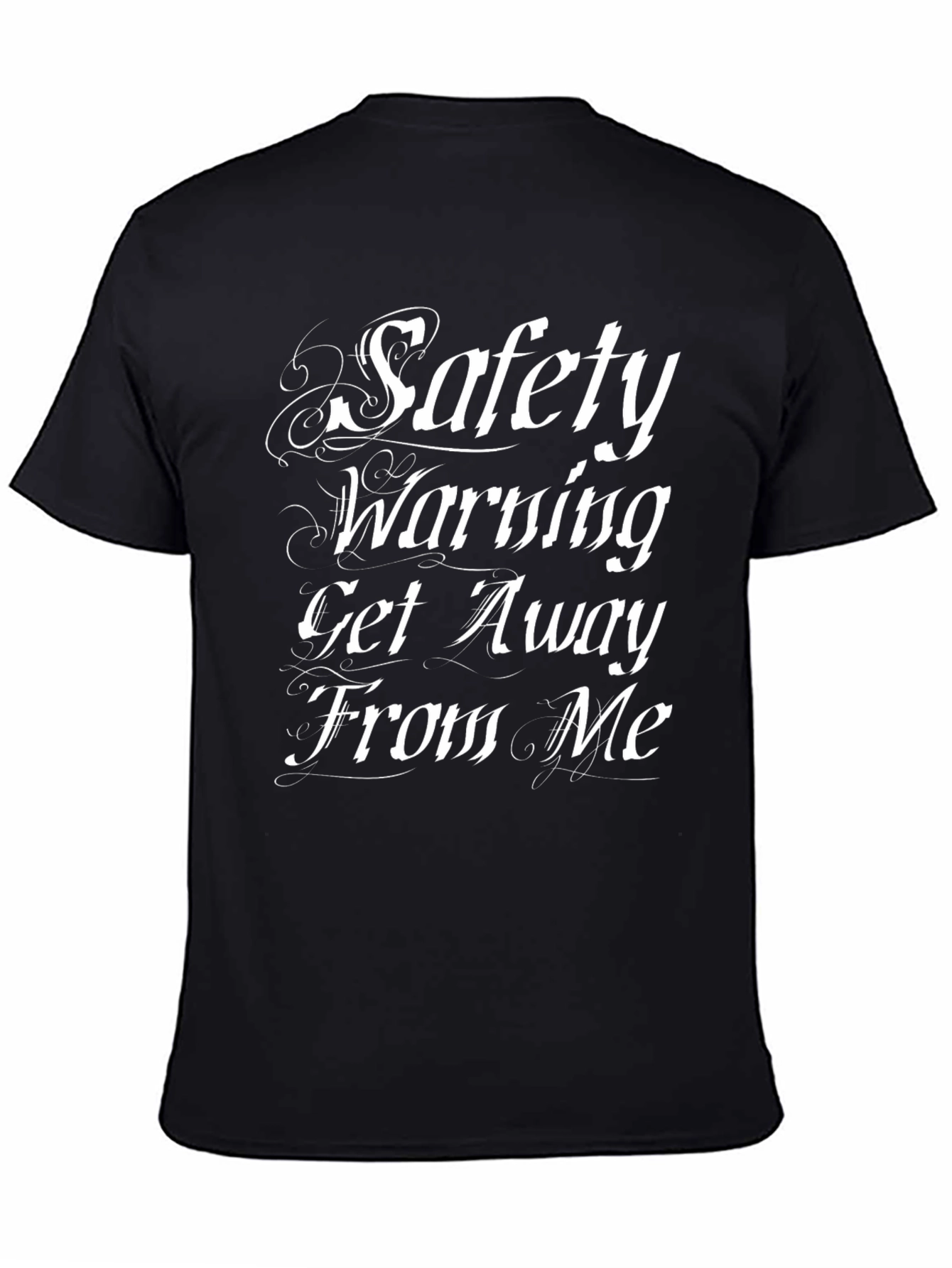 Safety Warning T-Shirt - Get Away From Me