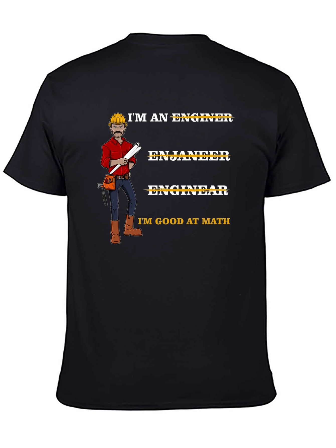 Funny Engineer T-Shirt Im Good At Math Tee Black