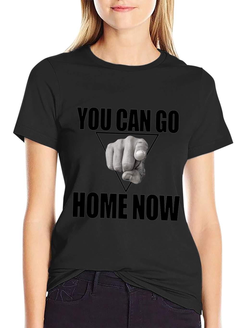 You Can Go Home Now Graphic T-Shirt