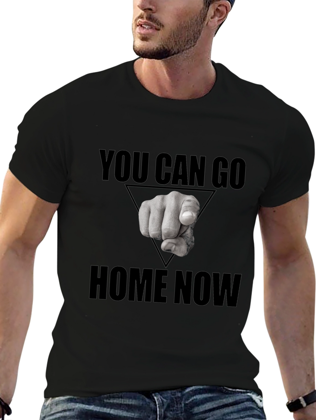 You Can Go Home Now Graphic T-Shirt