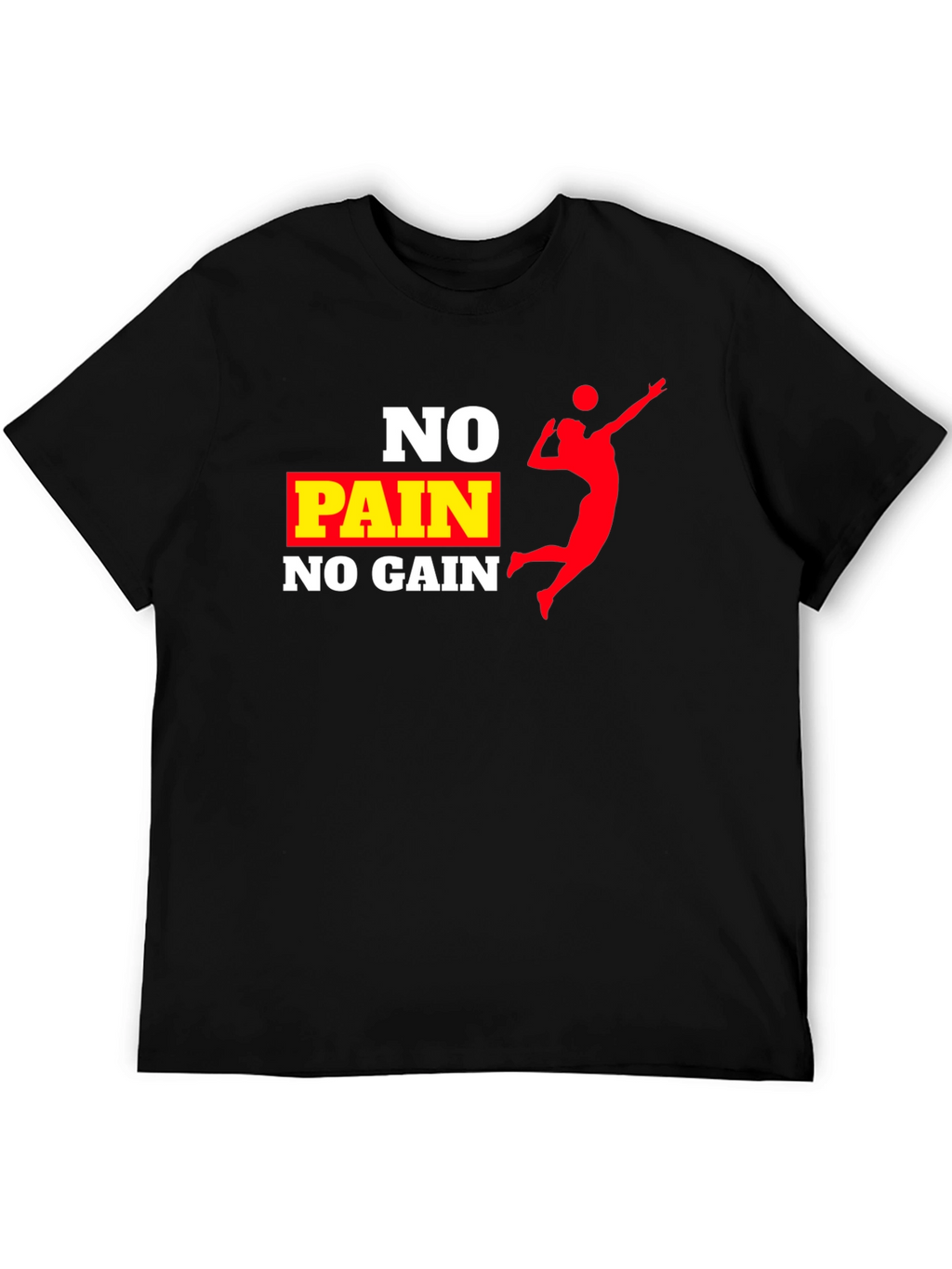 No Pain No Gain Volleyball T-Shirt