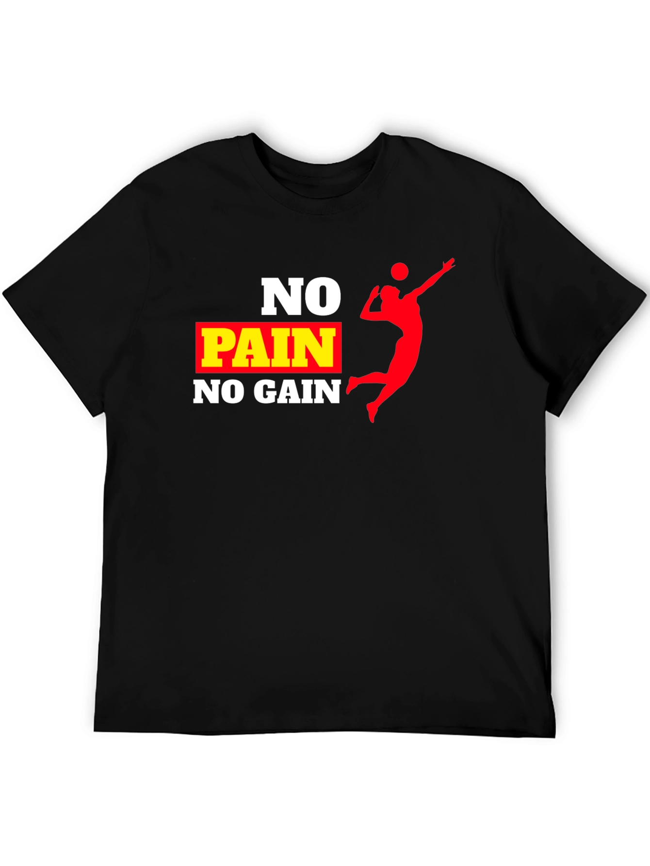 No Pain No Gain Volleyball T-Shirt
