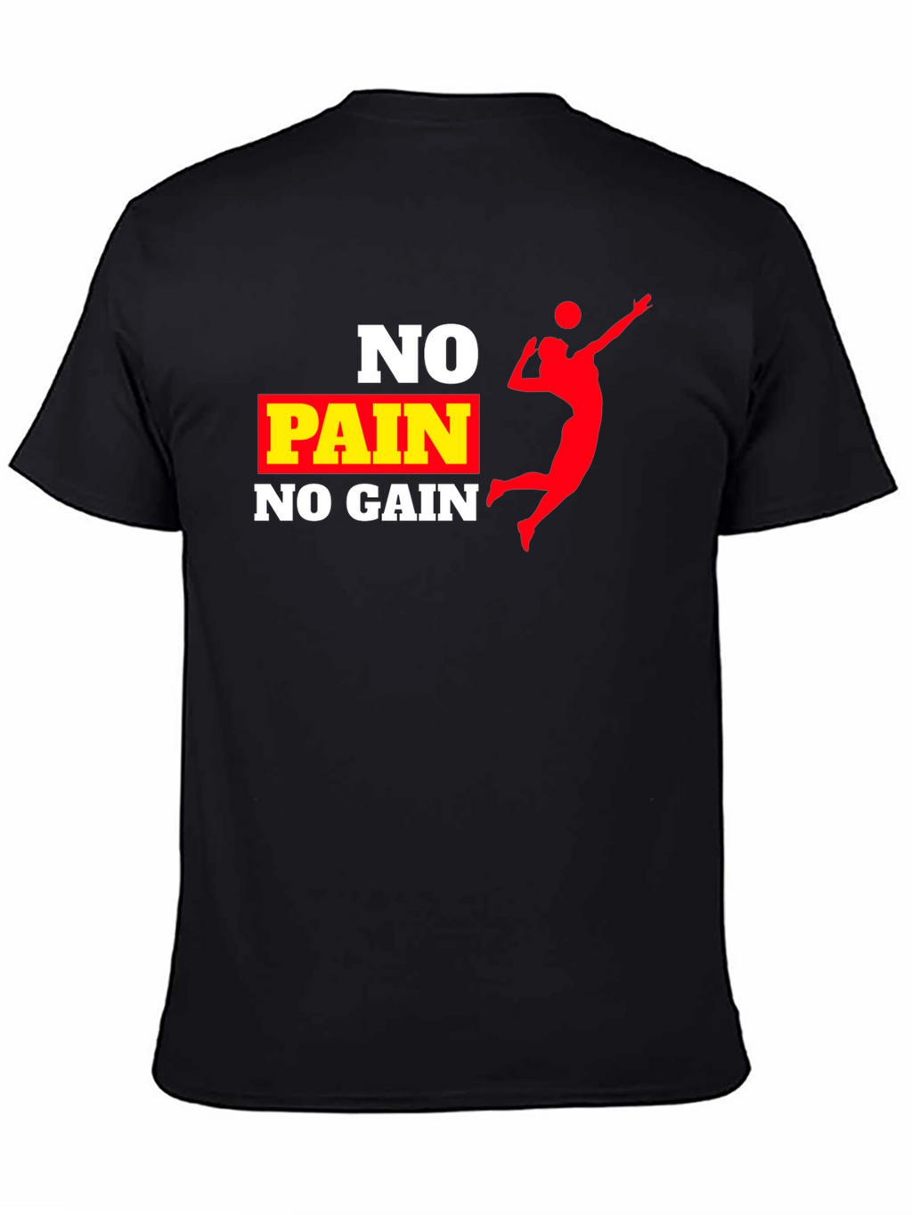 No Pain No Gain Volleyball T-Shirt