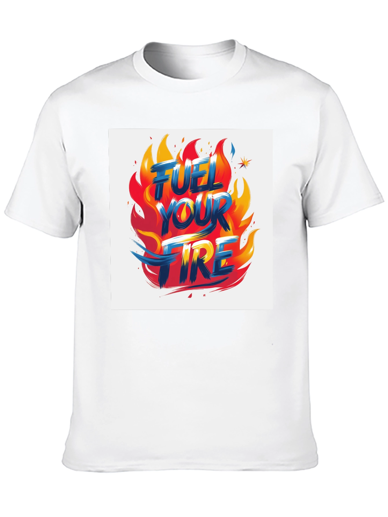 Fuel Your Fire Graphic Tee