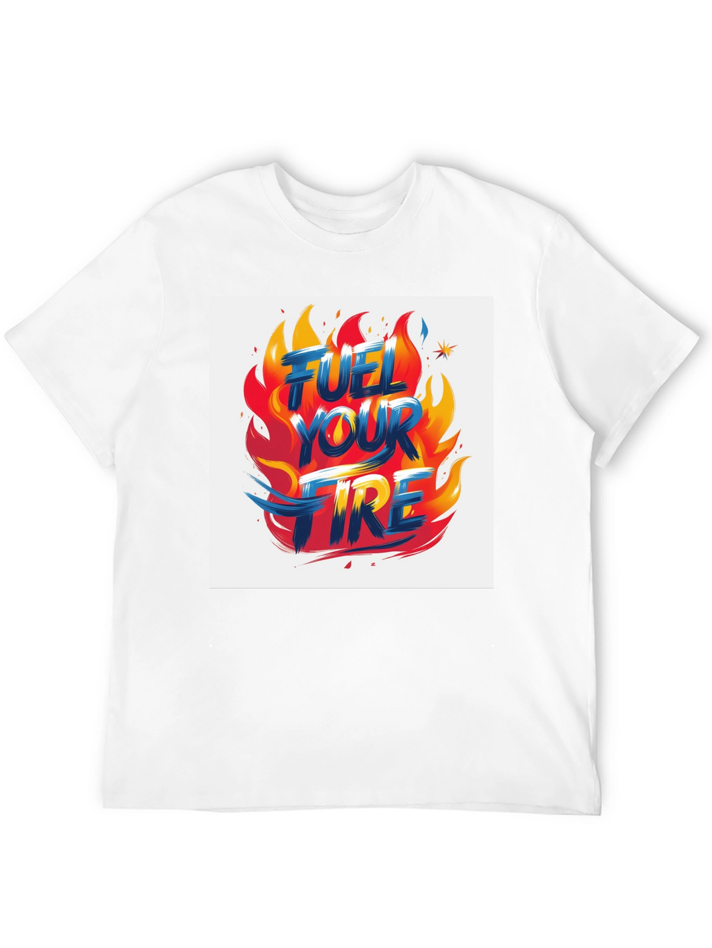 Fuel Your Fire Graphic Tee
