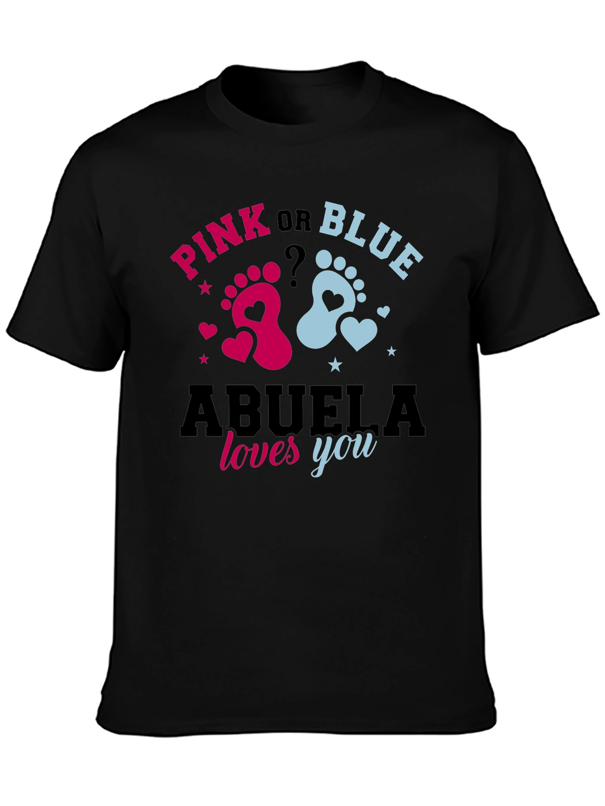 Pink or Blue Abuela Loves You Gender Reveal T-Shirt