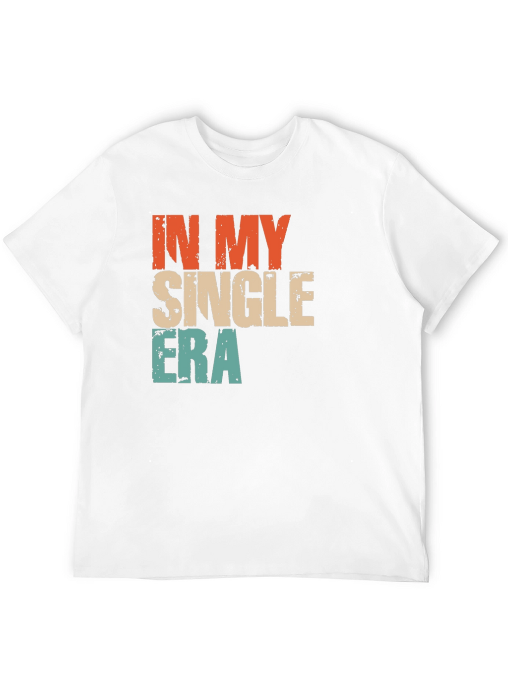 In My Single Era Graphic T-Shirt