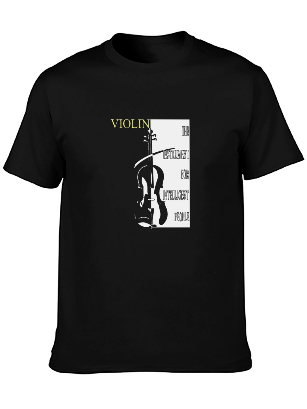 Violin Lover T-Shirt - Intelligent People Instrument Tee