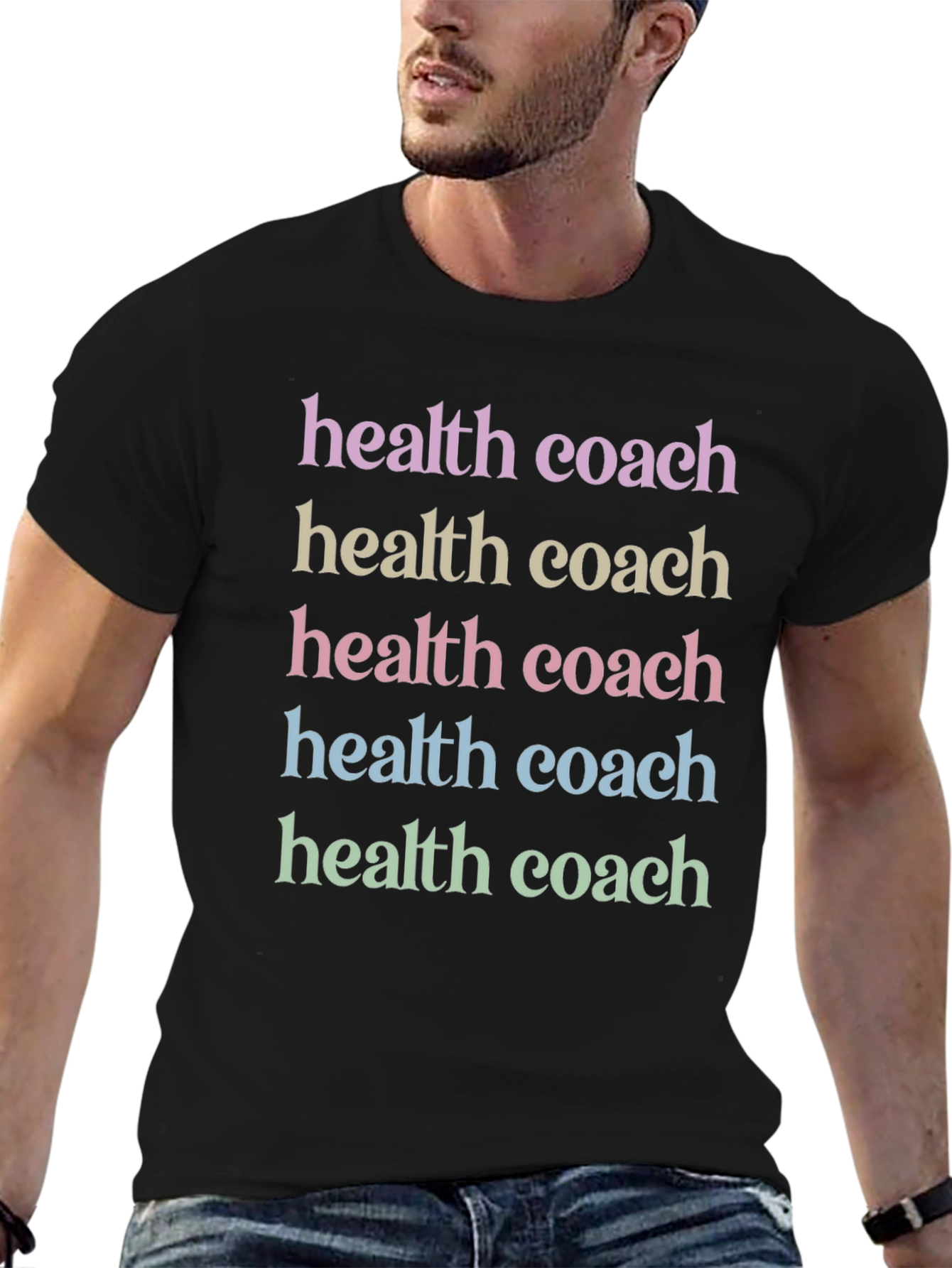 Health Coach T-Shirt - Motivational Colorful Text Design