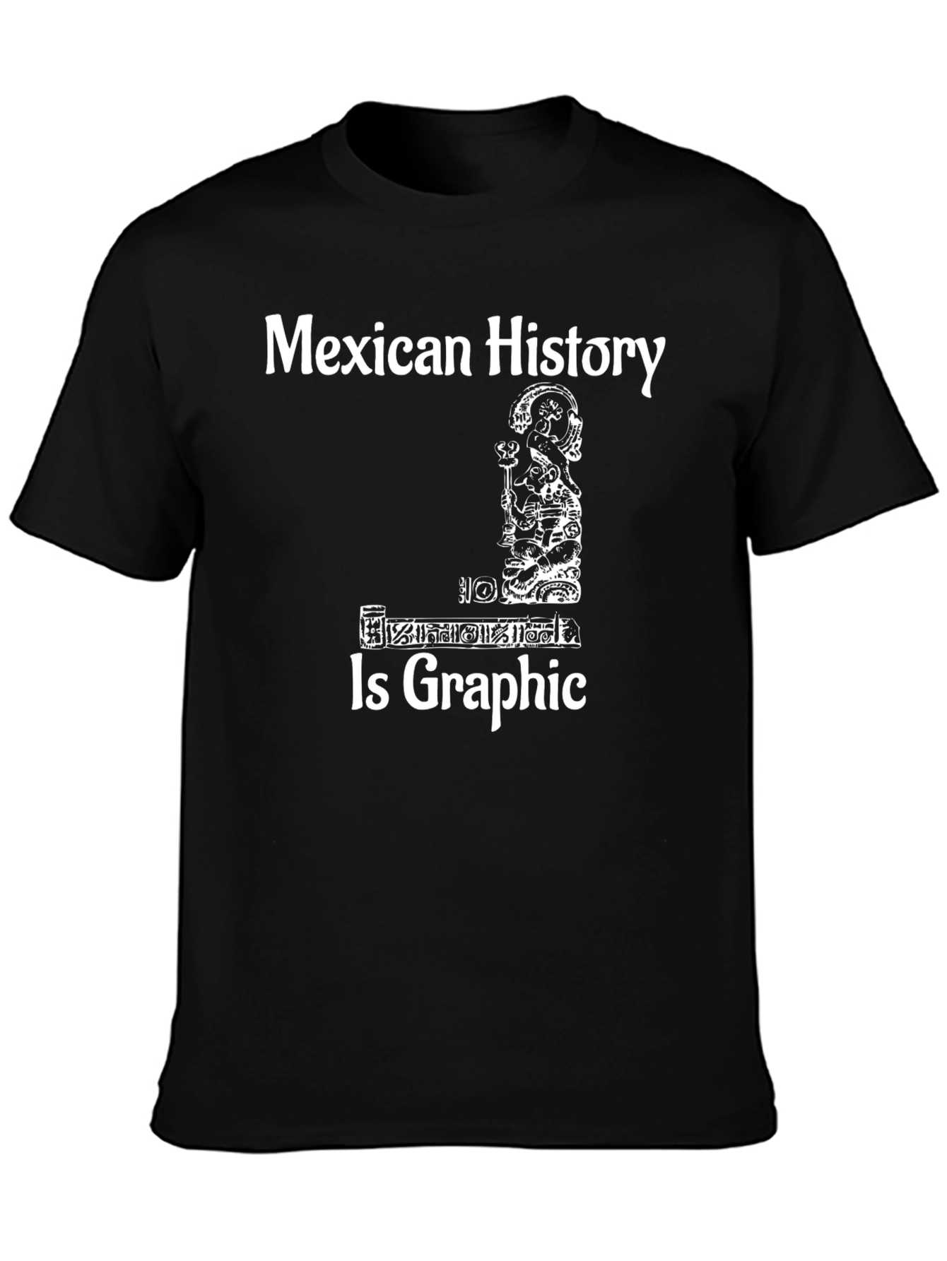 Mexican History Graphic Tee