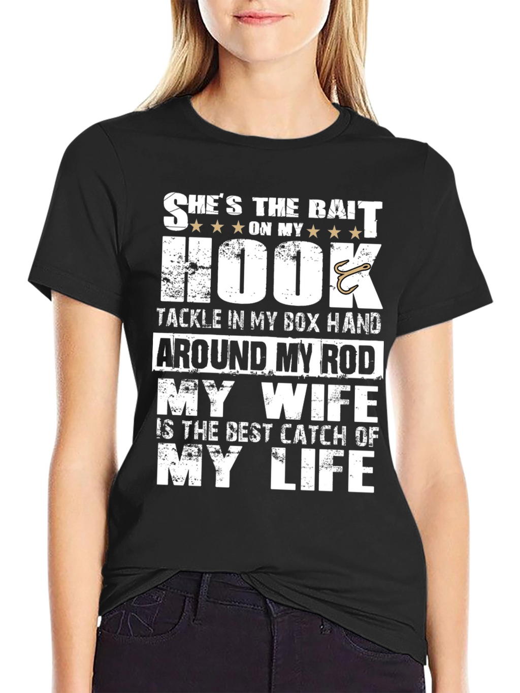 Fishing T-Shirt: Shes the Bait On My Hook
