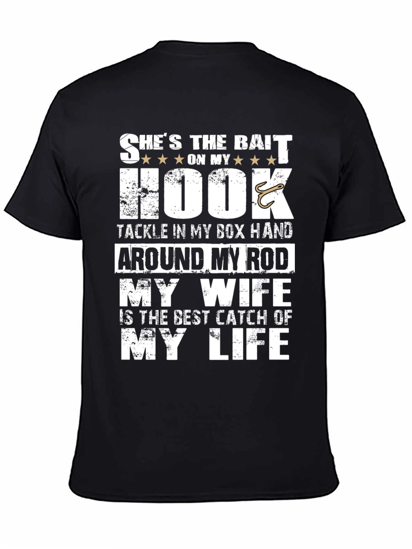 Fishing T-Shirt: Shes the Bait On My Hook