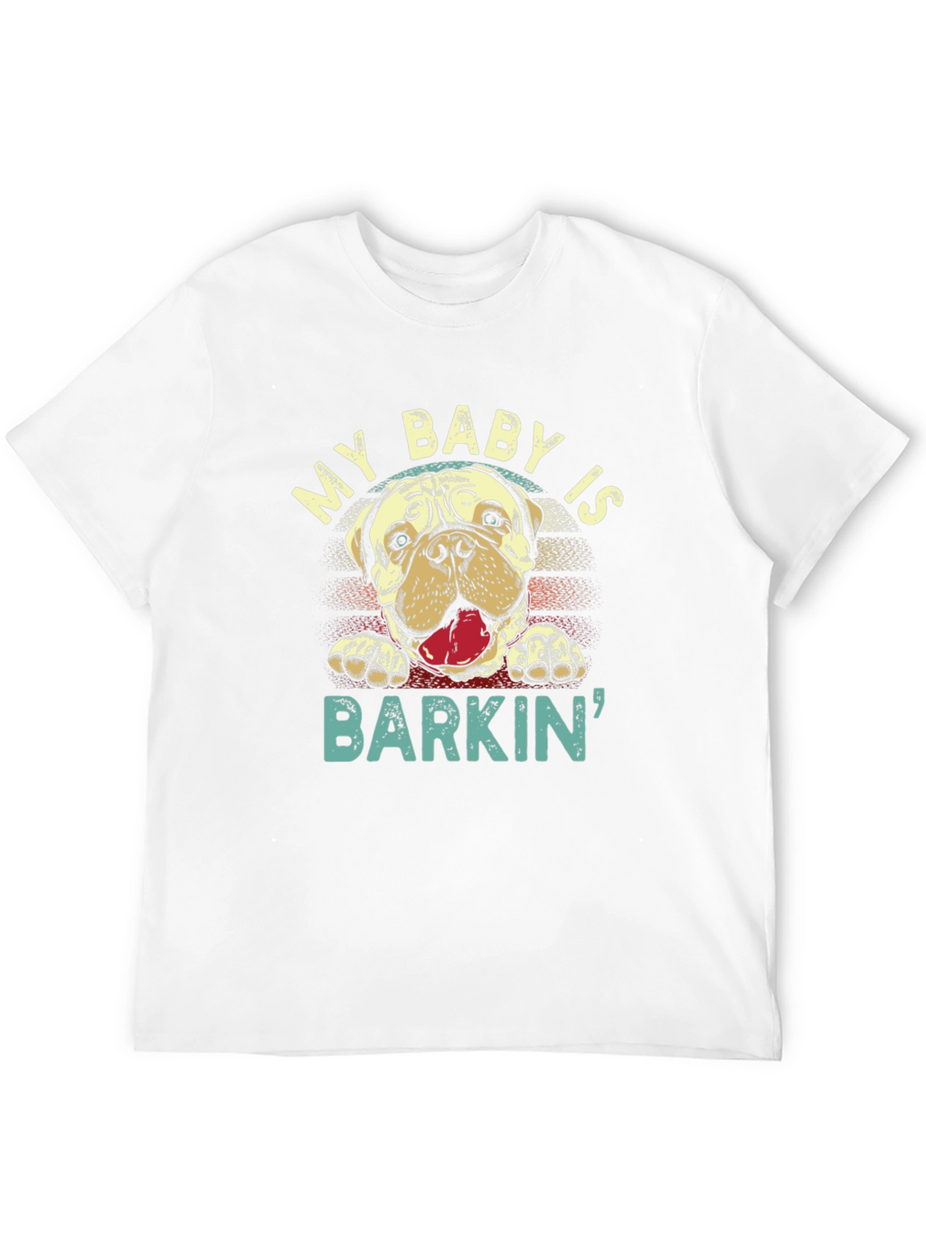My Baby Is Barkin Dog T-Shirt