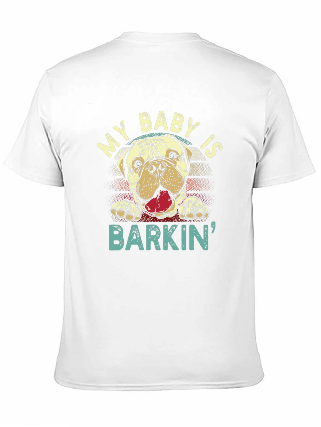 My Baby Is Barkin Dog T-Shirt