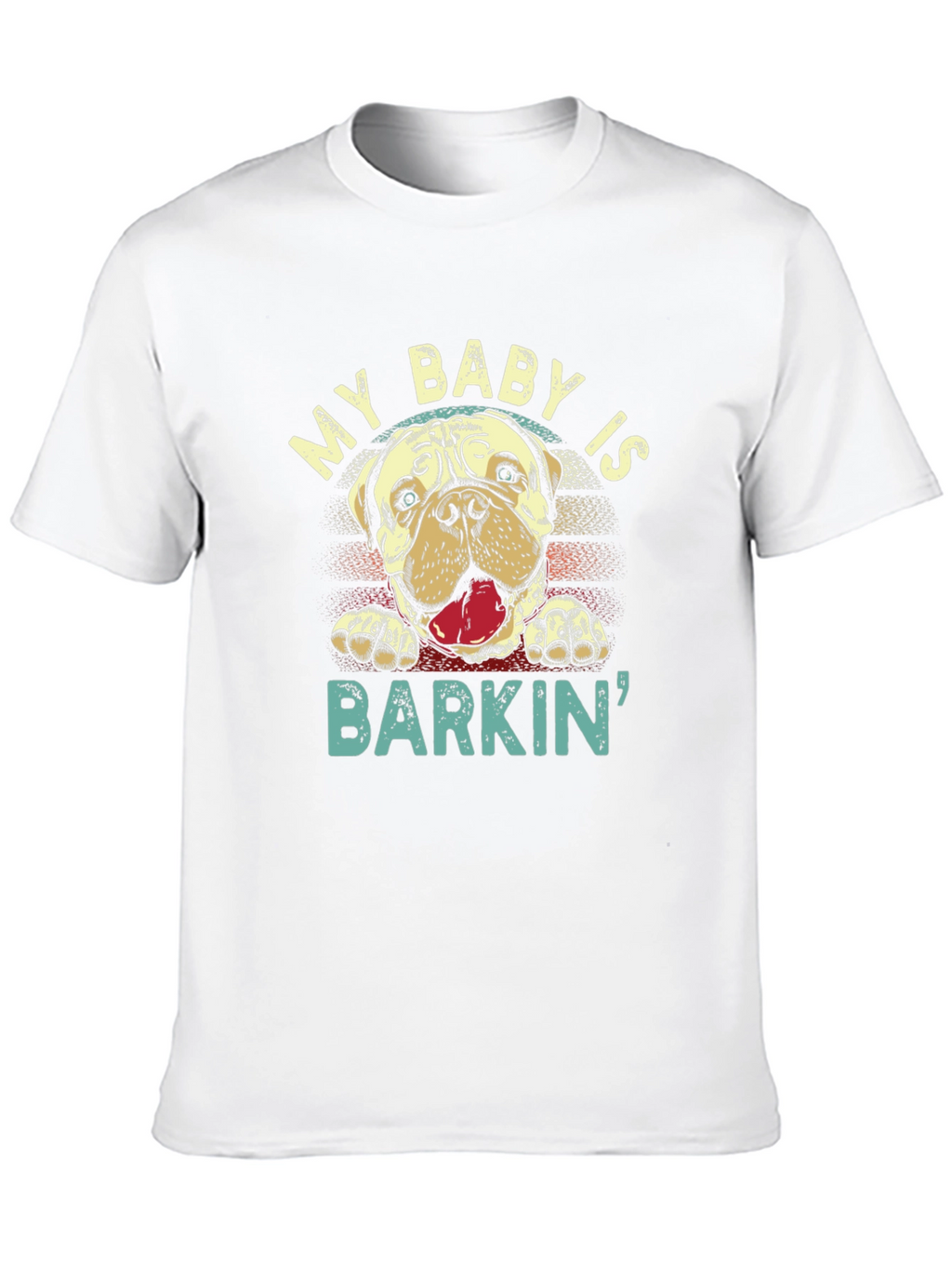 My Baby Is Barkin Dog T-Shirt