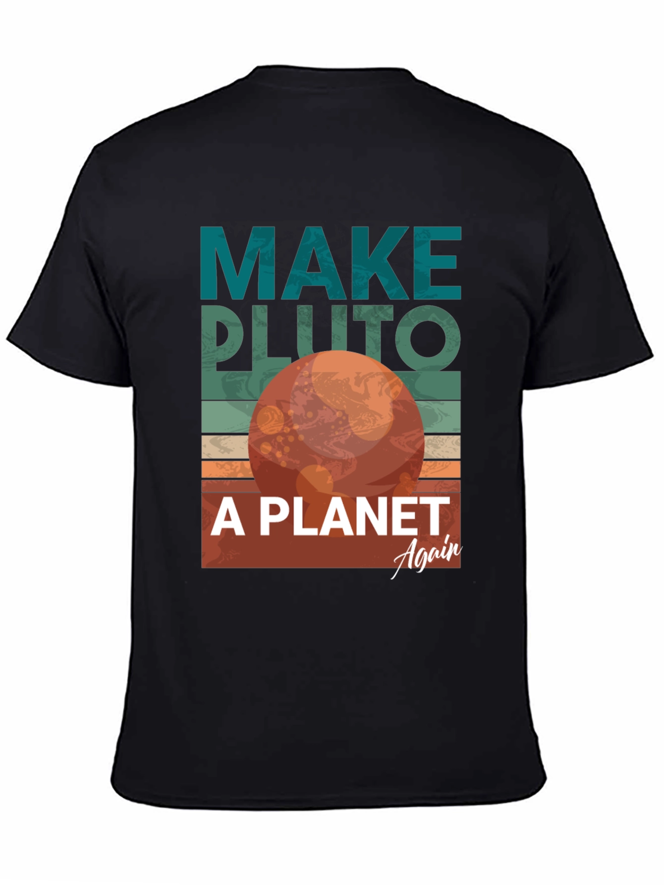 Make Pluto a Planet Again Graphic Tee