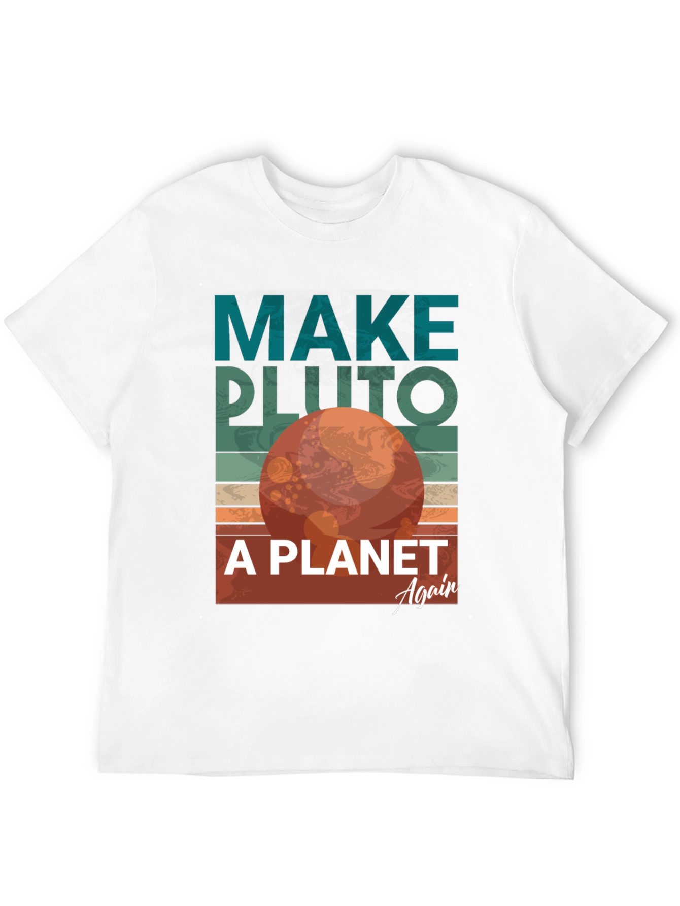 Make Pluto a Planet Again Graphic Tee