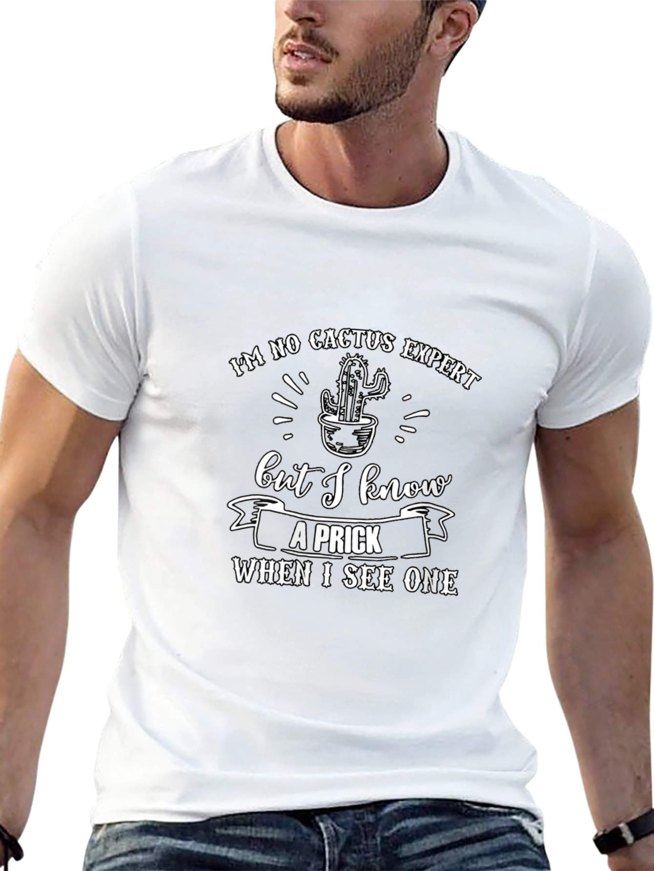 Funny Cactus Expert T-Shirt: I Know a Prick When I See One