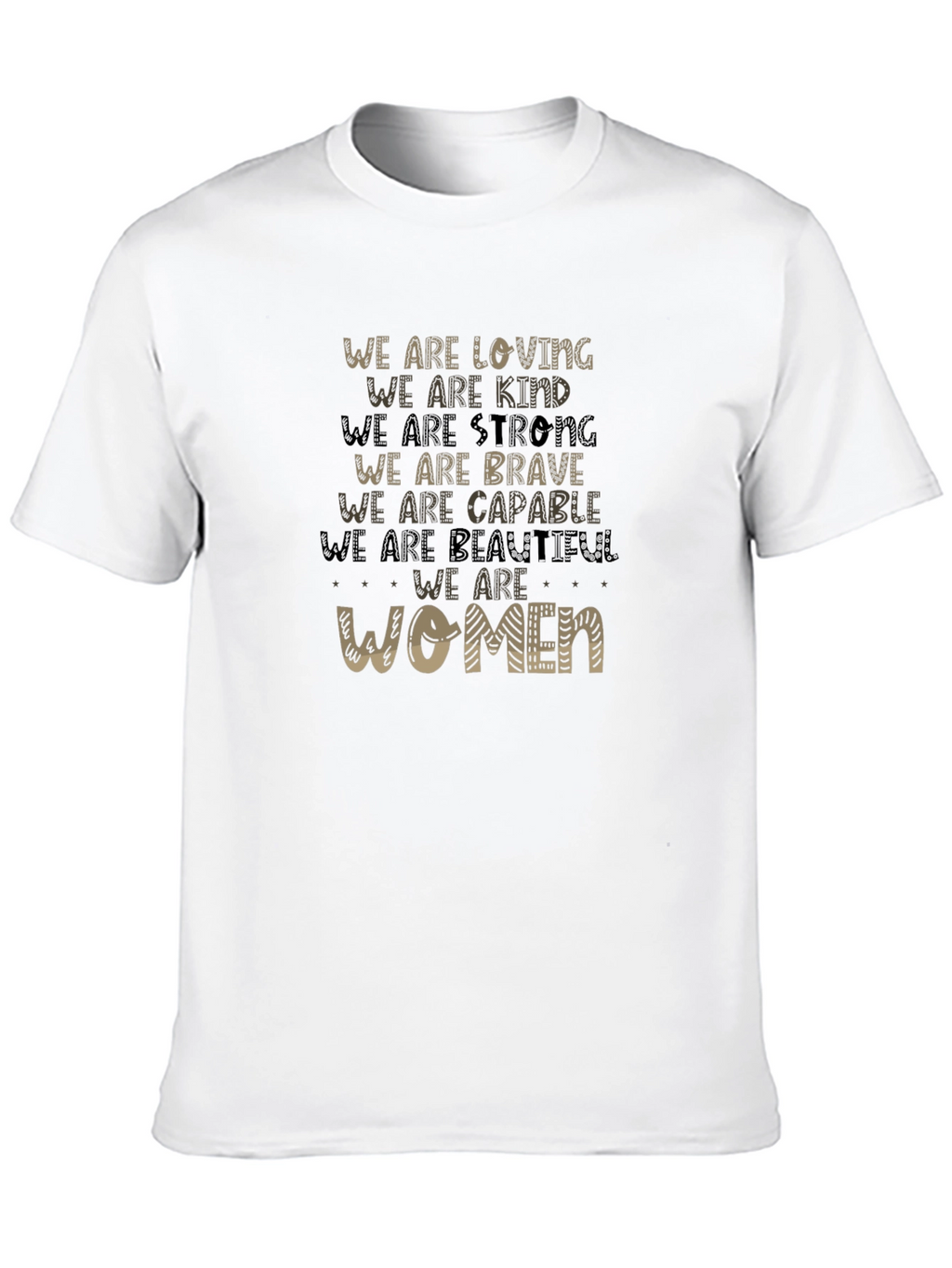 Empowering Womens T-Shirt: Loving Kind Strong & Brave