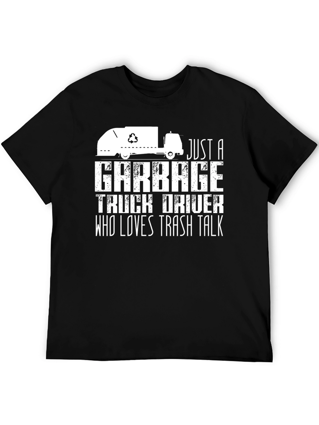 Garbage Truck Driver Trash Talk T-Shirt