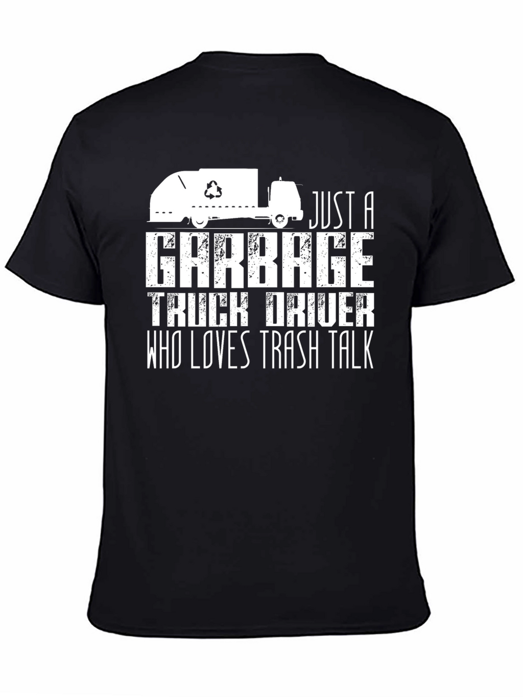 Garbage Truck Driver Trash Talk T-Shirt