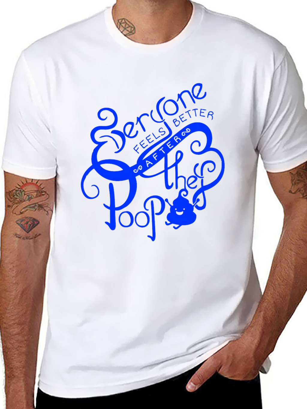 Everyone Feels Better After They Poop T-Shirt