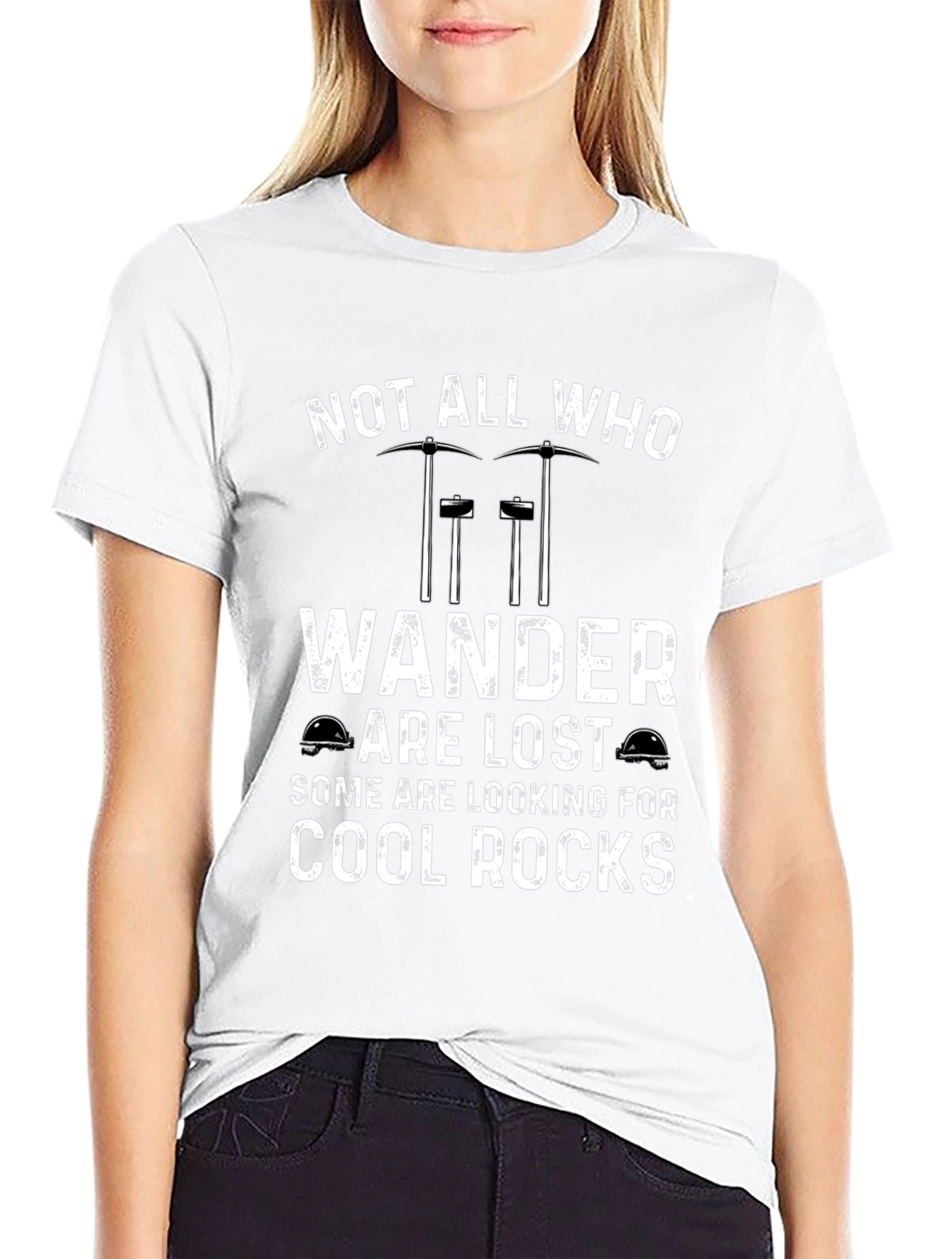 Cool Rocks T-Shirt: Not All Who Wander Are Lost