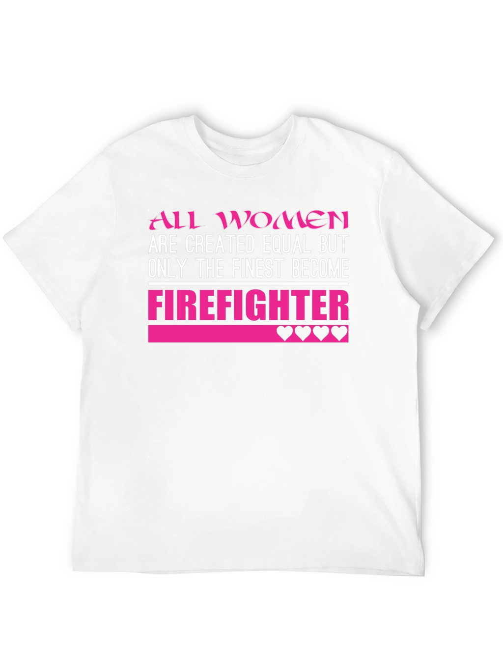 Finest Women Firefighter T-Shirt