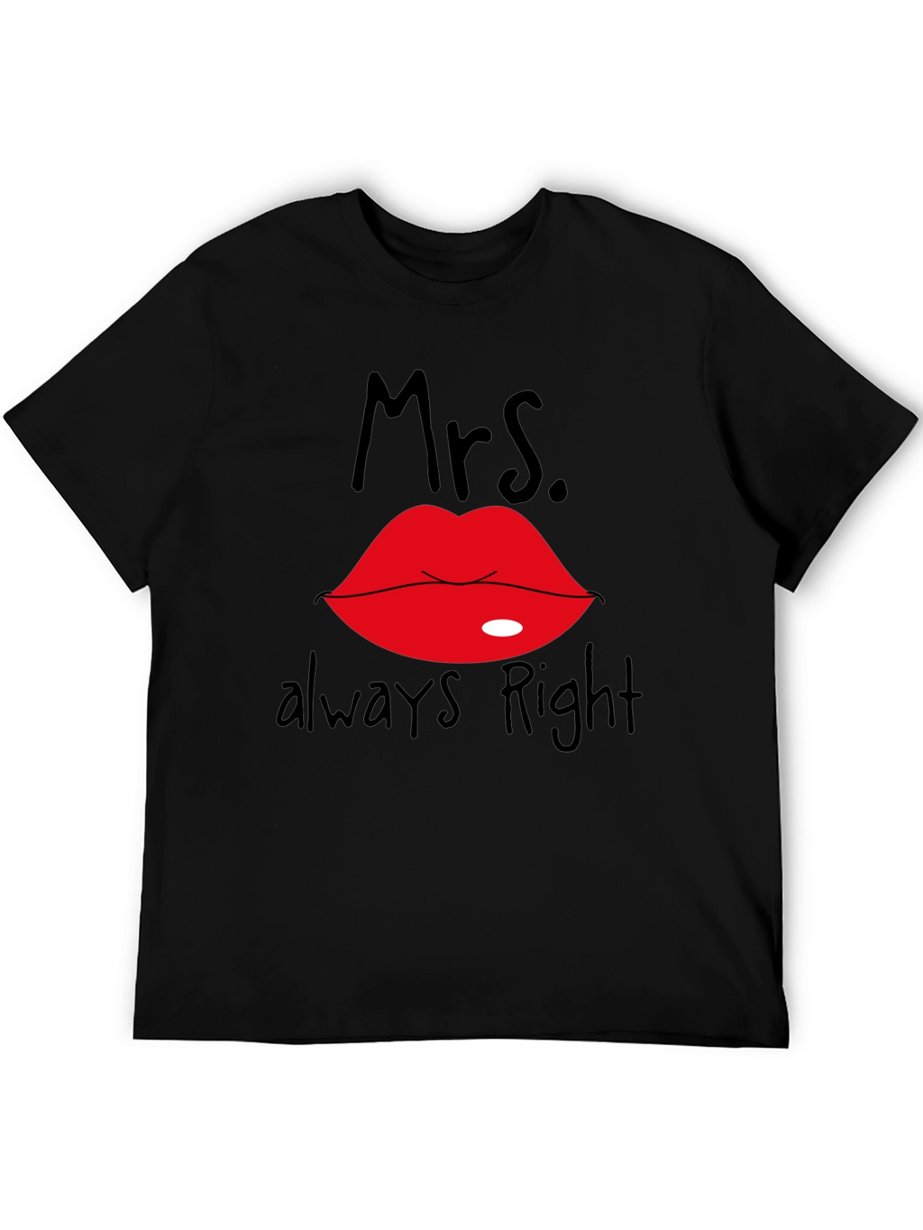 Mrs. Always Right Black T-Shirt