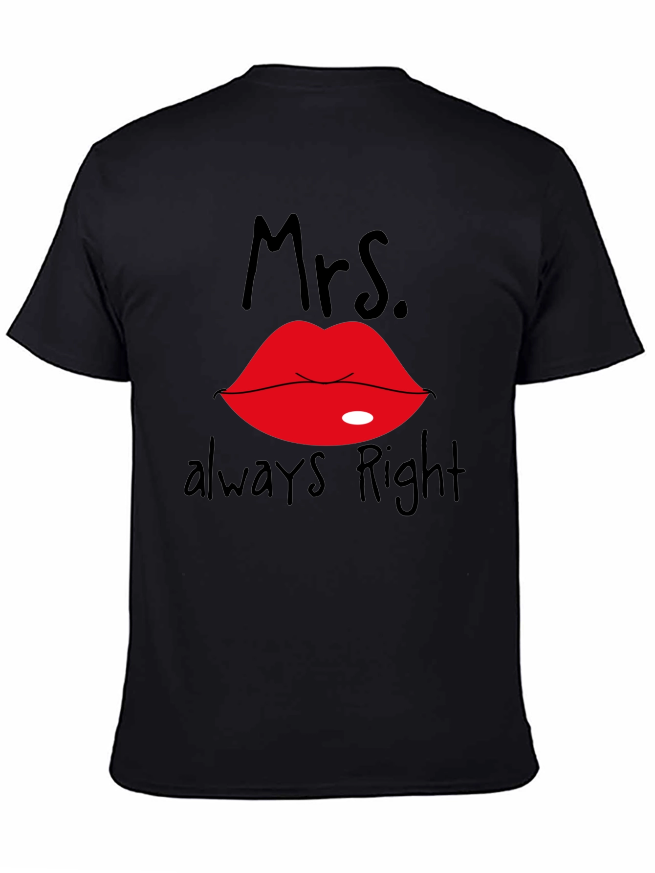 Mrs. Always Right Black T-Shirt