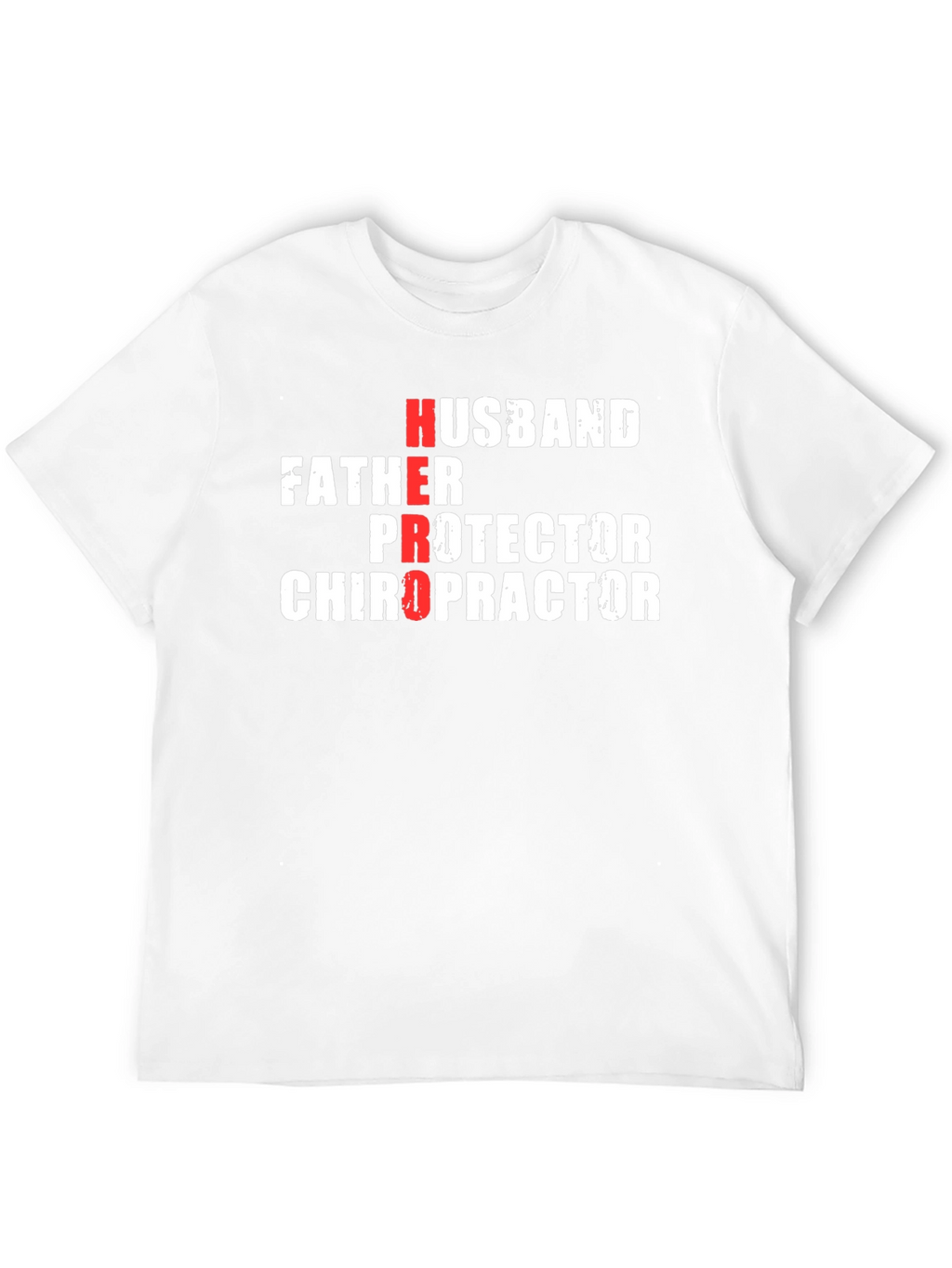 Hero Husband Father Protector Chiropractor Black T-Shirt