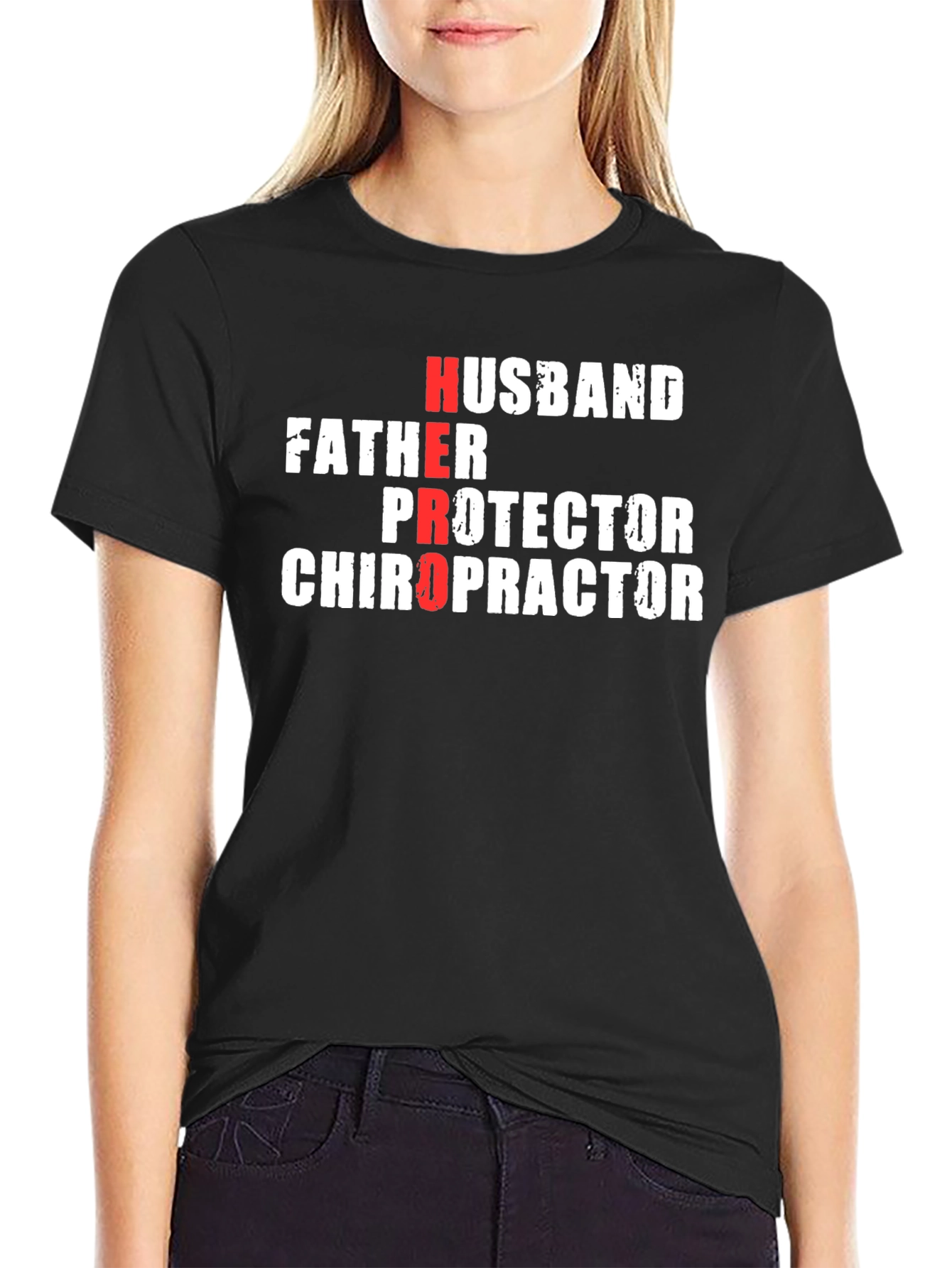 Hero Husband Father Protector Chiropractor Black T-Shirt