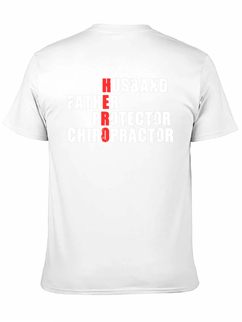 Hero Husband Father Protector Chiropractor Black T-Shirt