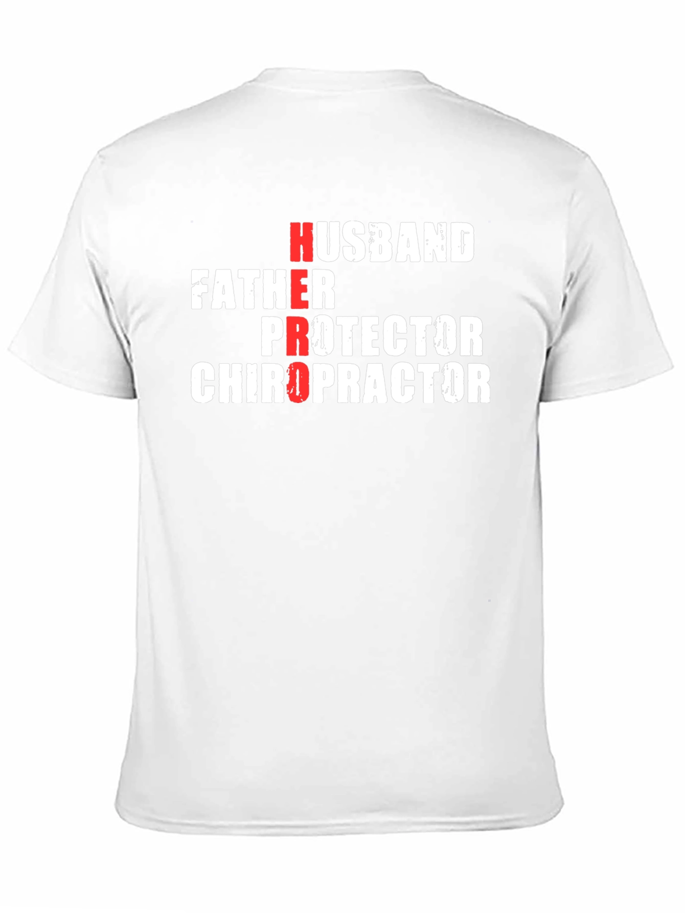 Hero Husband Father Protector Chiropractor Black T-Shirt