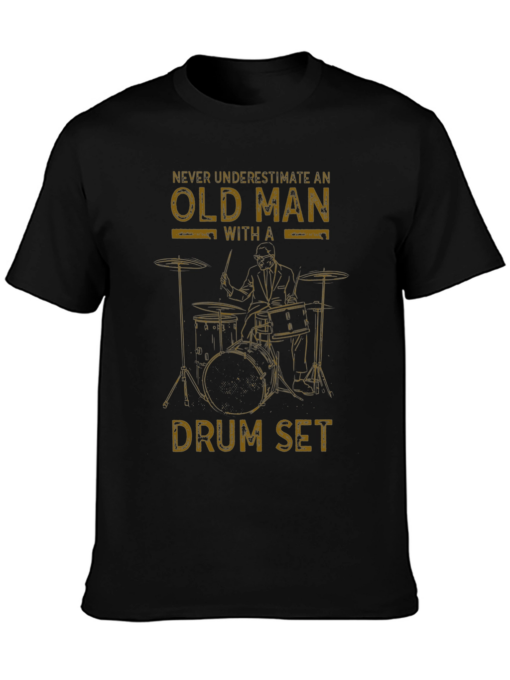 Old Man Drum Set T-Shirt - Musician Gift
