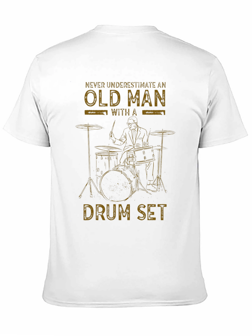 Old Man Drum Set T-Shirt - Musician Gift