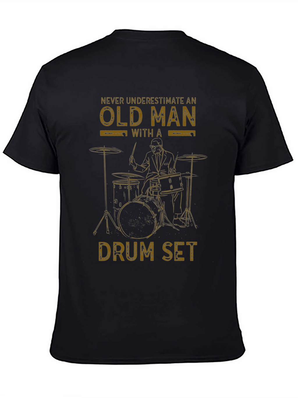 Old Man Drum Set T-Shirt - Musician Gift