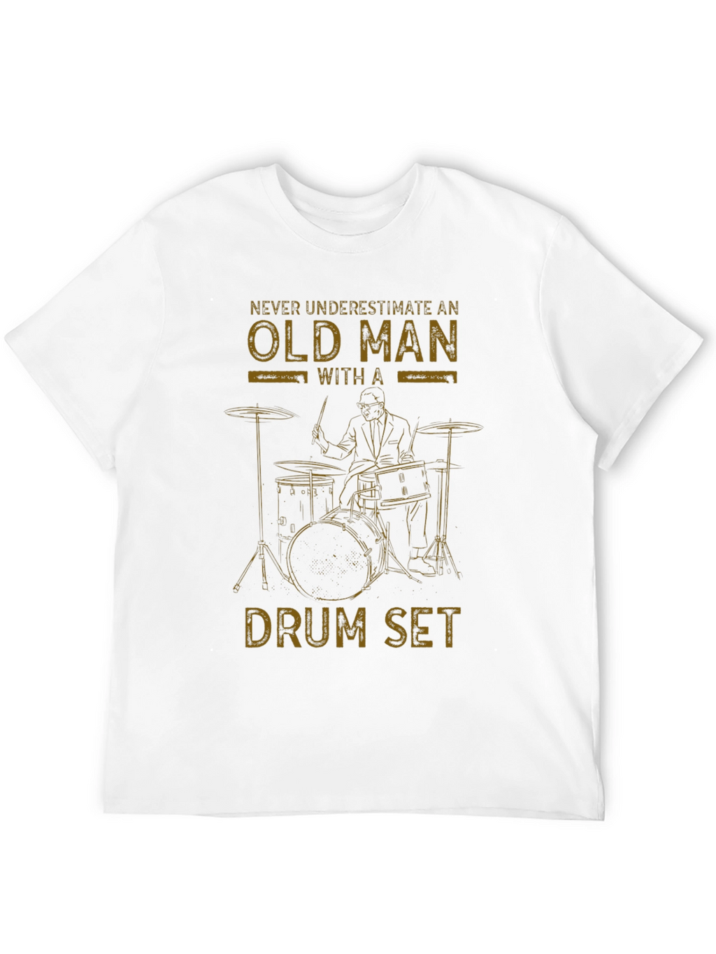 Old Man Drum Set T-Shirt - Musician Gift