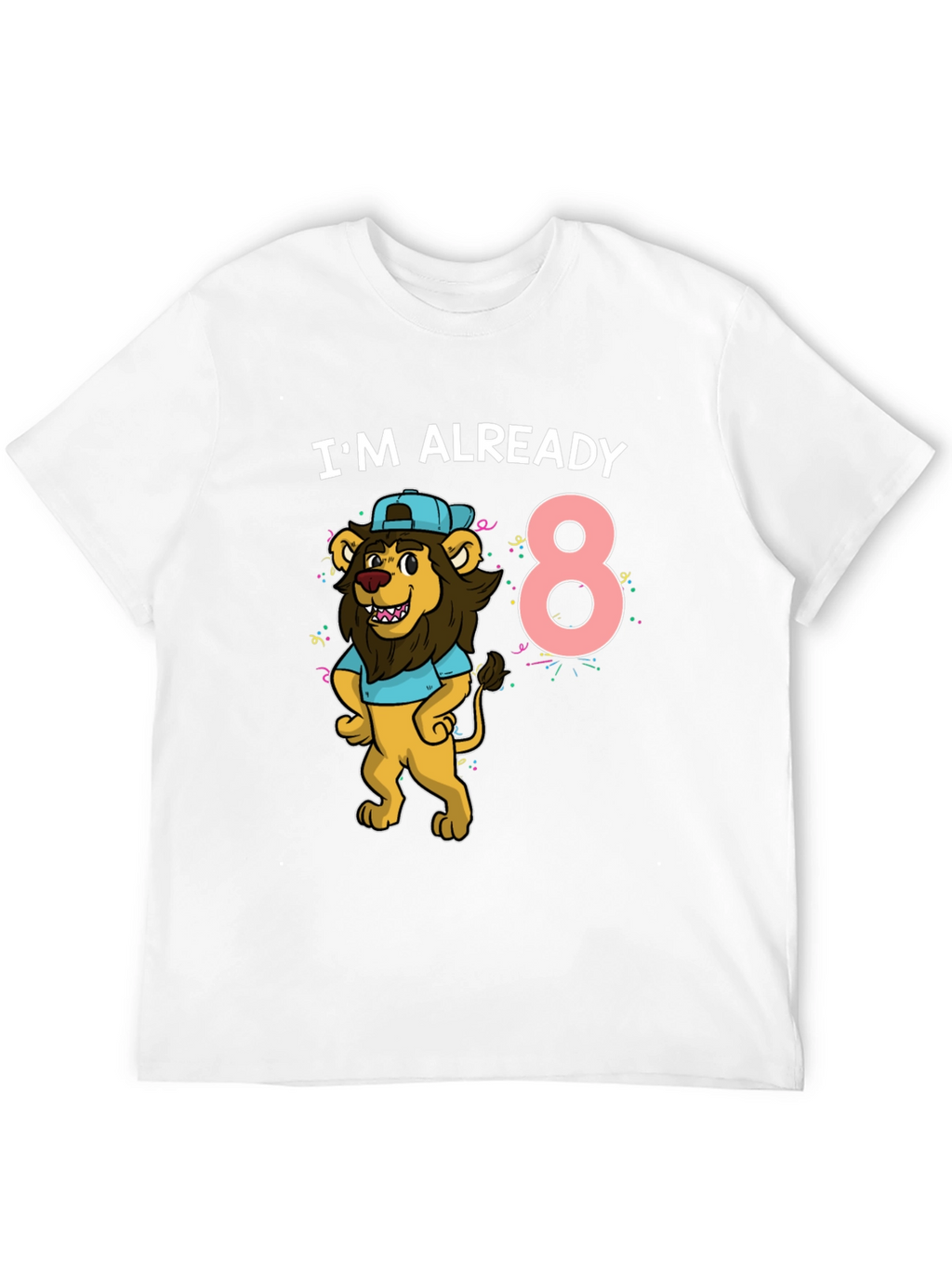 Im Already 8 Birthday T-Shirt