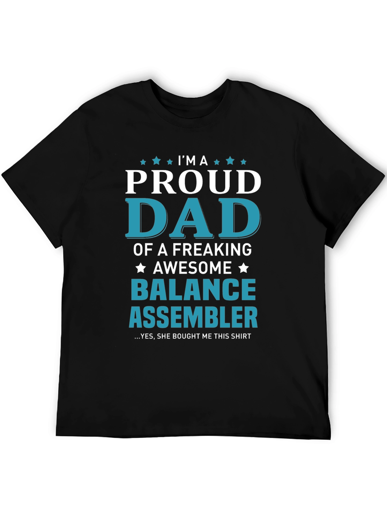 Proud Dad Balance Assembler T-Shirt
