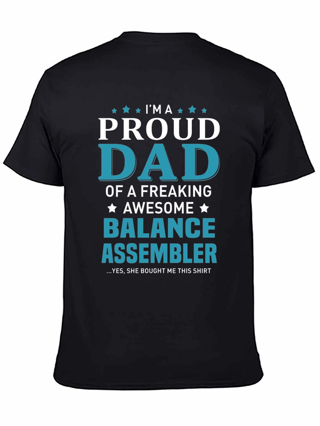 Proud Dad Balance Assembler T-Shirt