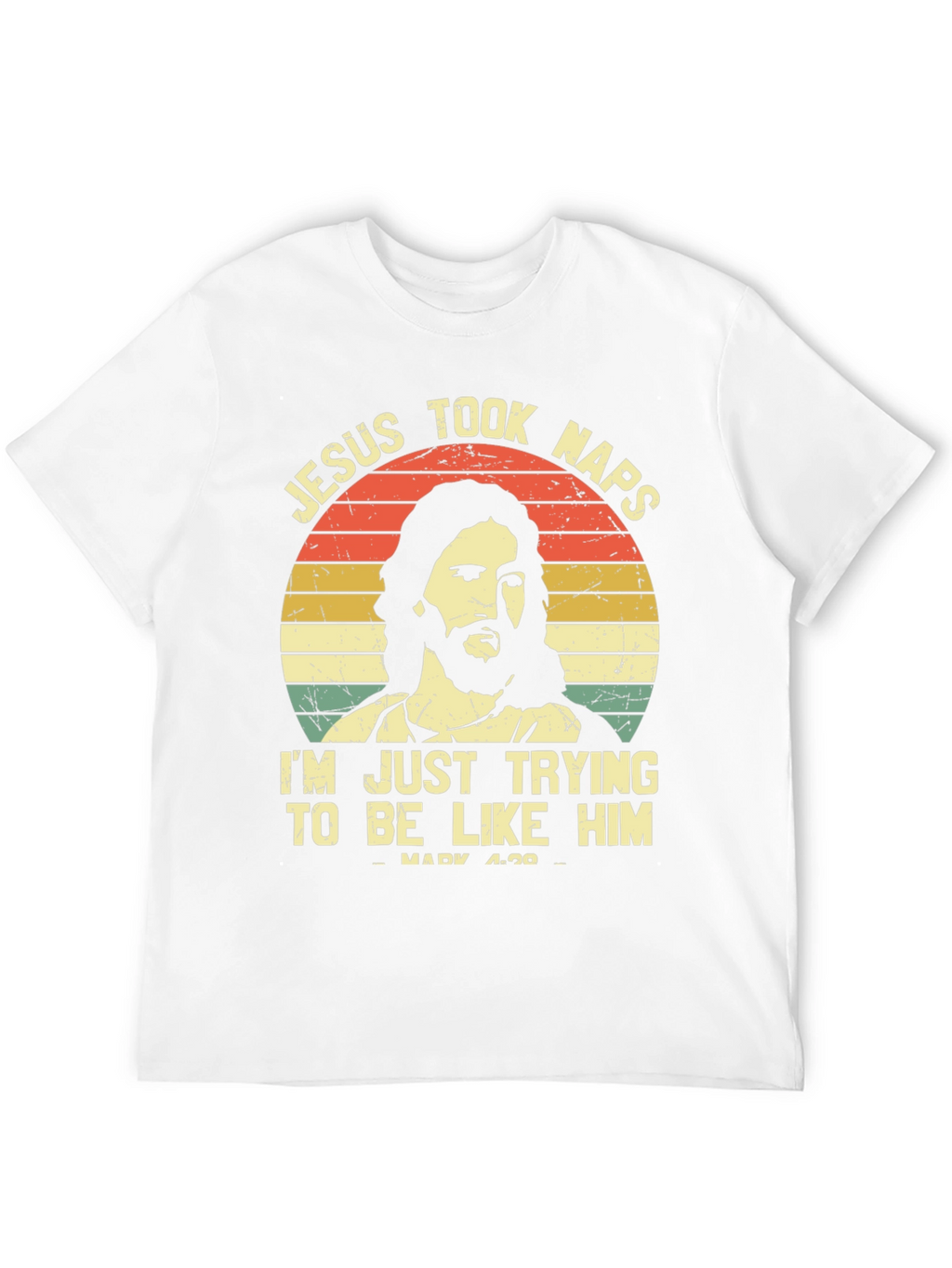 Jesus Took Naps T-Shirt - Funny Christian Tee