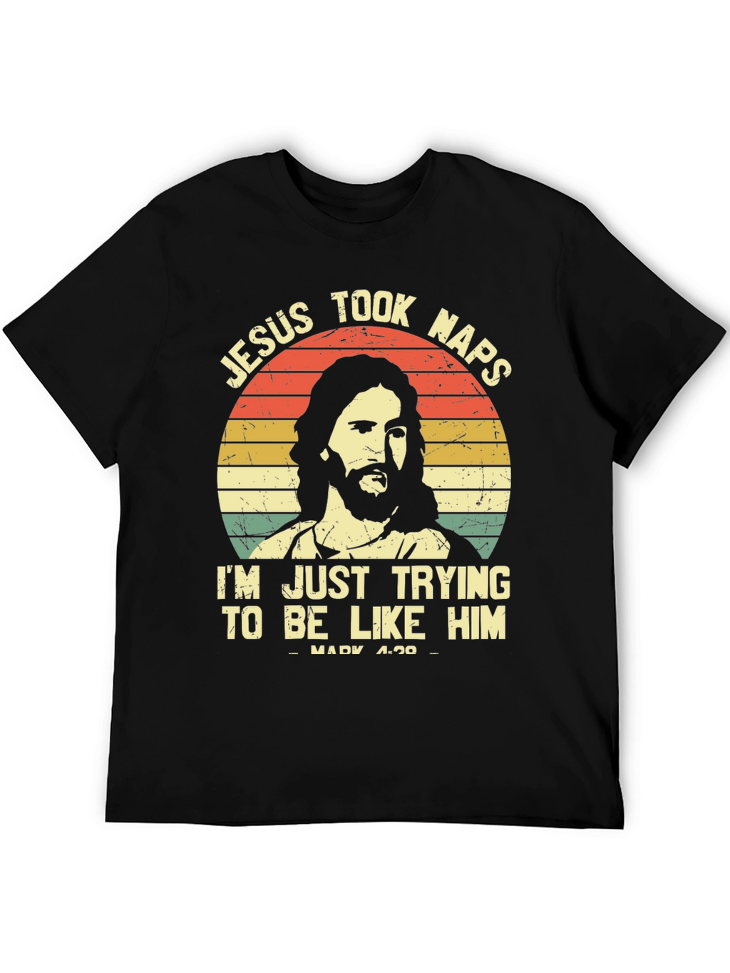 Jesus Took Naps T-Shirt - Funny Christian Tee