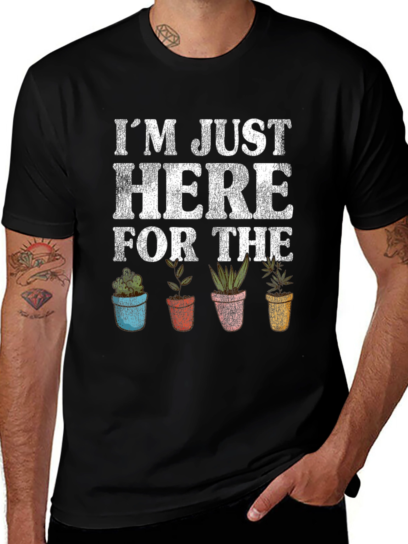 Just Here For The Plants Graphic T-Shirt