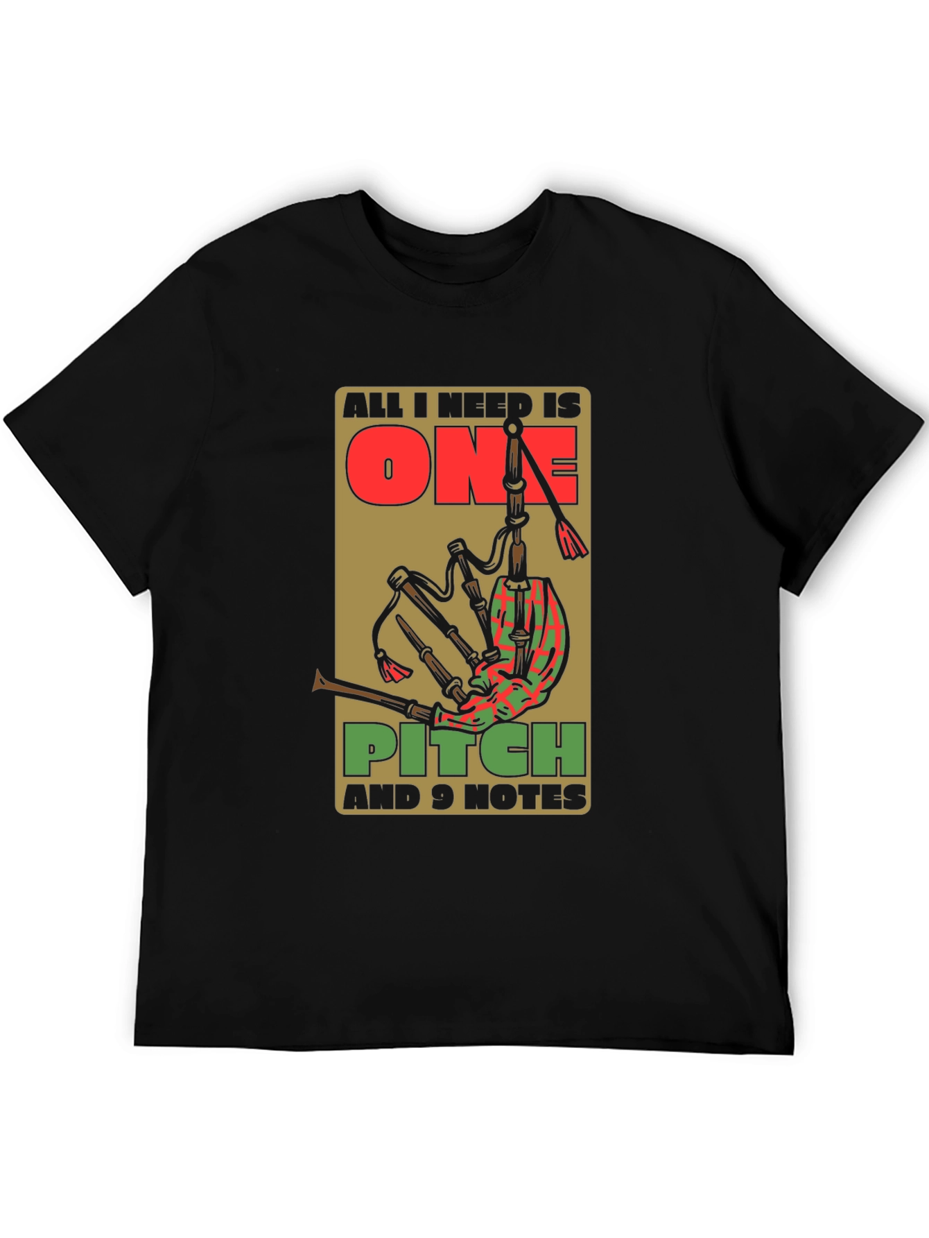 All I Need is One Pitch T-Shirt